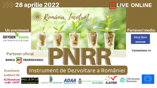 Oxygen Events organizează o nouă conferință- eveniment din seria: Romania Incotro? PNRR-Instrument de dezvoltare a României 28 aprilie 2022